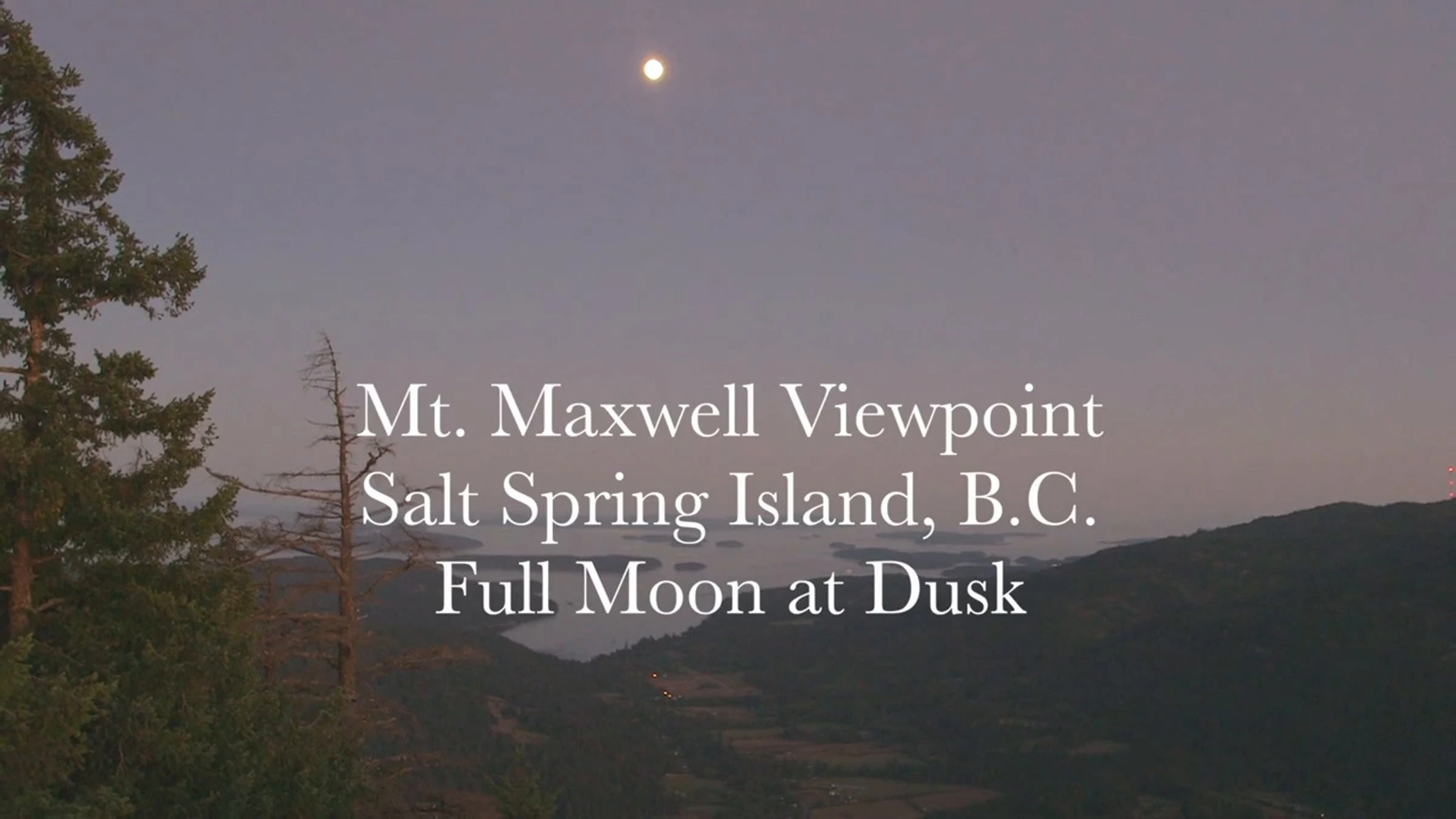 Mt. Maxwell viewpoint overlooking Salt Spring Island at dusk